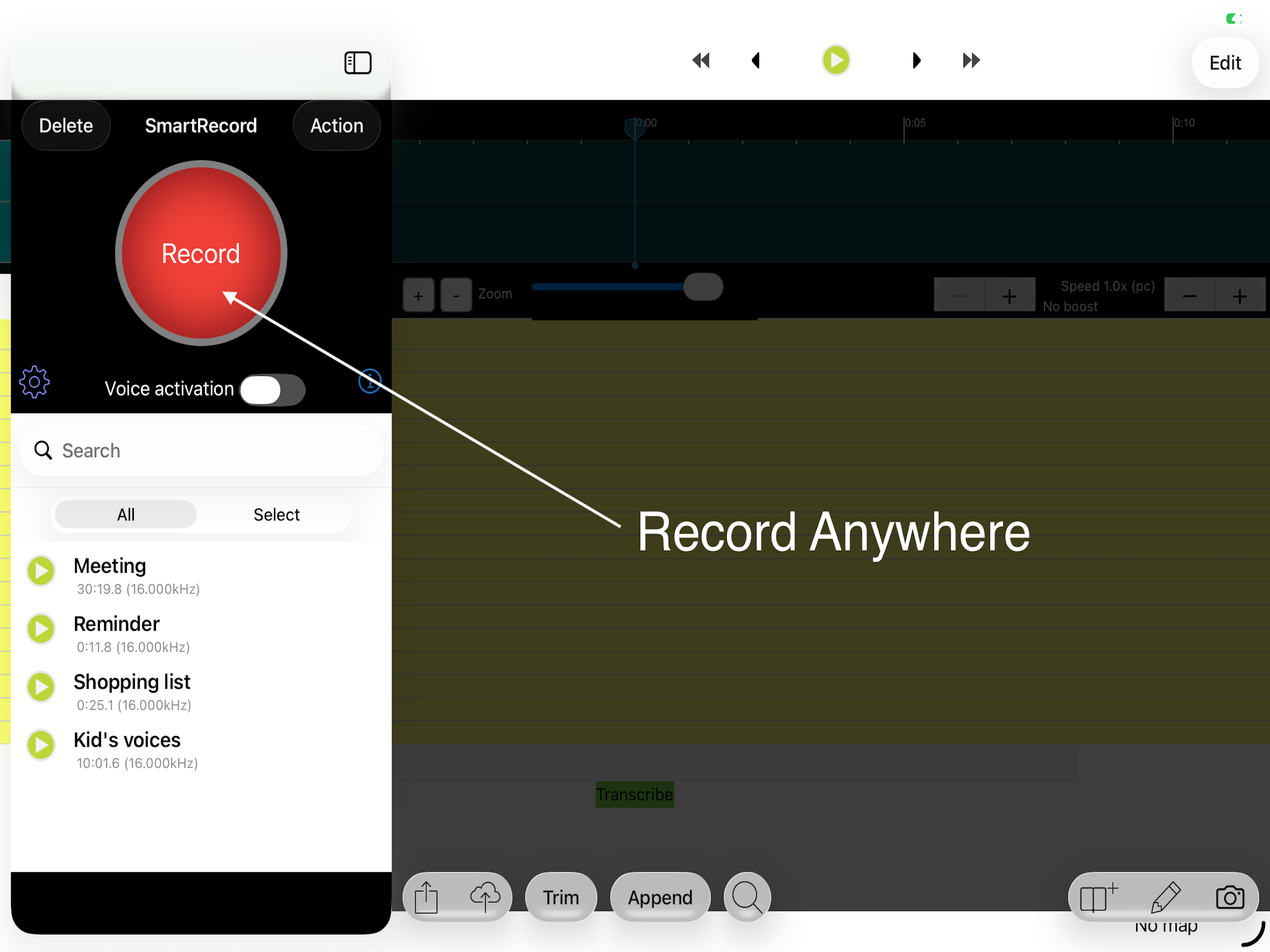 Smart Recorder and transcriber