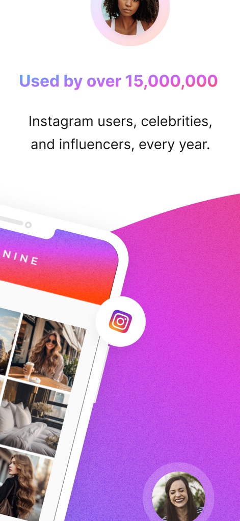 Top Nine for Instagram 2025 - The app's credibility is underscored by its impressive user base of 'over 15,000,000 Instagram users' and its direct visual connection with the prominent Instagram logo.