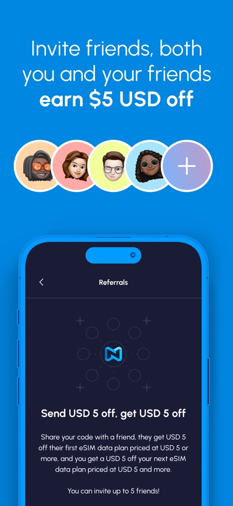 Nomad eSIM: Prepaid Data Plan - El programa de referidos permite a los usuarios compartir un código para que amigos reciban un descuento en su primera compra, beneficiándose también con 5 USD de descuento en su próximo plan.