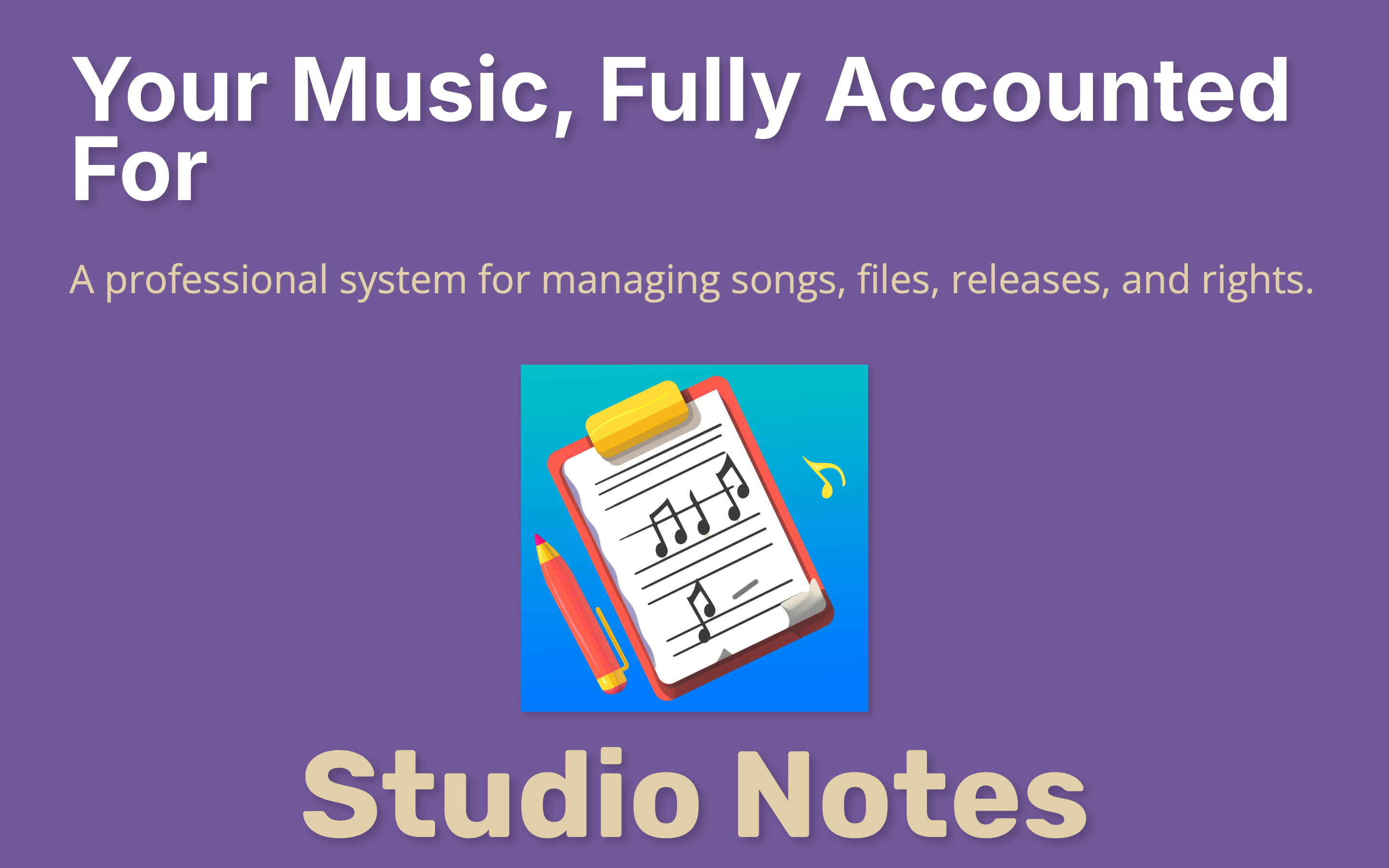 Studio Notes