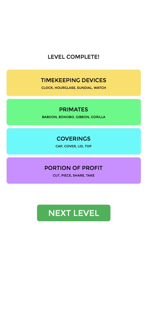 Connect Words - Puzzle Game - Experience the satisfaction of a 'LEVEL COMPLETE!' screen, proudly displaying all four solved categories and offering a seamless transition to new puzzles.