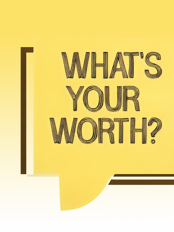 What’s Your Worth?