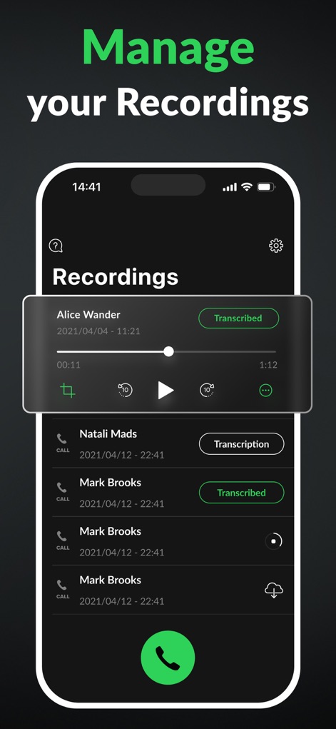 Call Recorder for iPhone. - This screen demonstrates the robust recording management system, featuring an interactive audio player for review and "Transcribed" labels clearly indicating processed calls.
