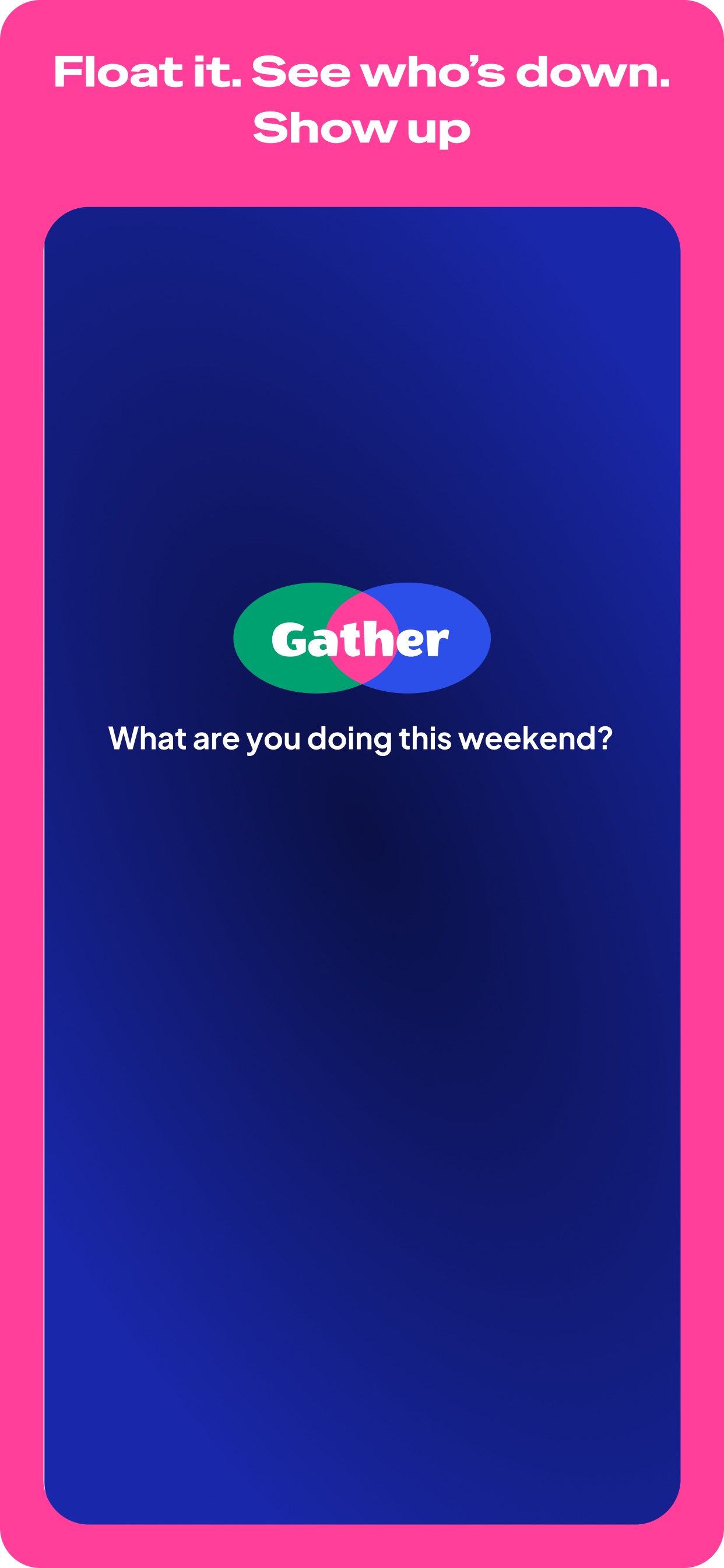 Screenshot 1 of Gather: Let's do something