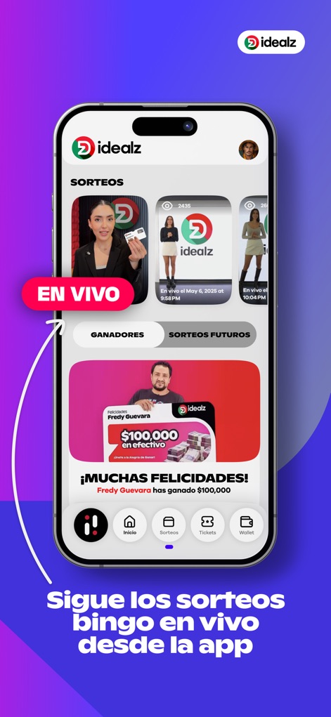 Idealz | Mexico - La sección de sorteos permite ver transmisiones "EN VIVO" de los eventos y felicita a los ganadores, mostrando ejemplos como "Fredy Guevara".