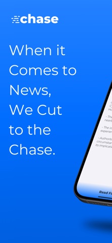 Chase - Summarised News iPhone screenshot