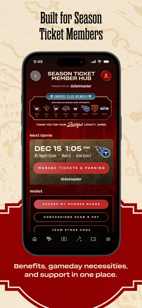 San Francisco 49ers App Store screenshot 6, headline “Built for Season Ticket Members”. Leads with who it is for.