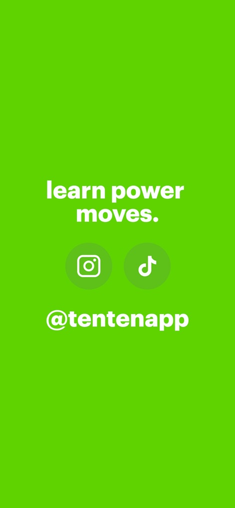 ten ten - your friends, on tap - Master Your Moves