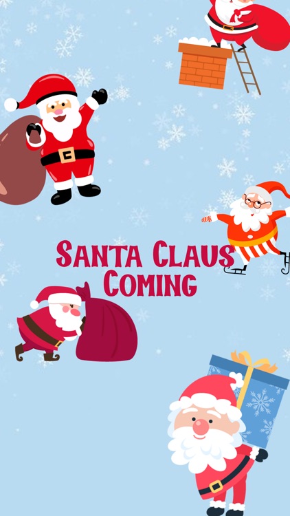 Santa Claus Coming