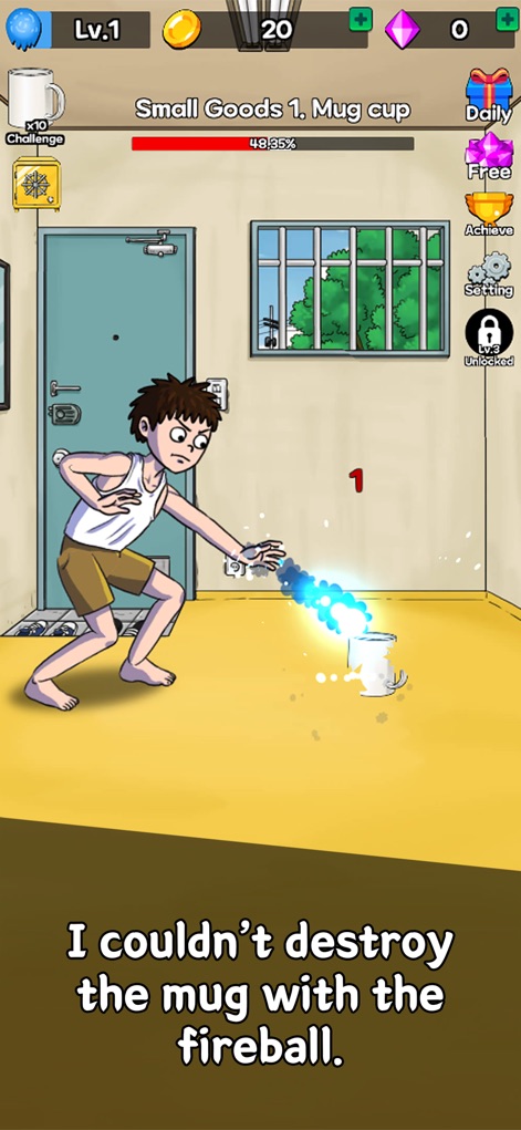 The Legend of Fireball - Auf Level 1 beginnt der Nutzer seine Reise, indem er mit einem Feuerball versucht, eine Tasse zu zerstören, was die anfänglichen Herausforderungen des Spiels demonstriert.