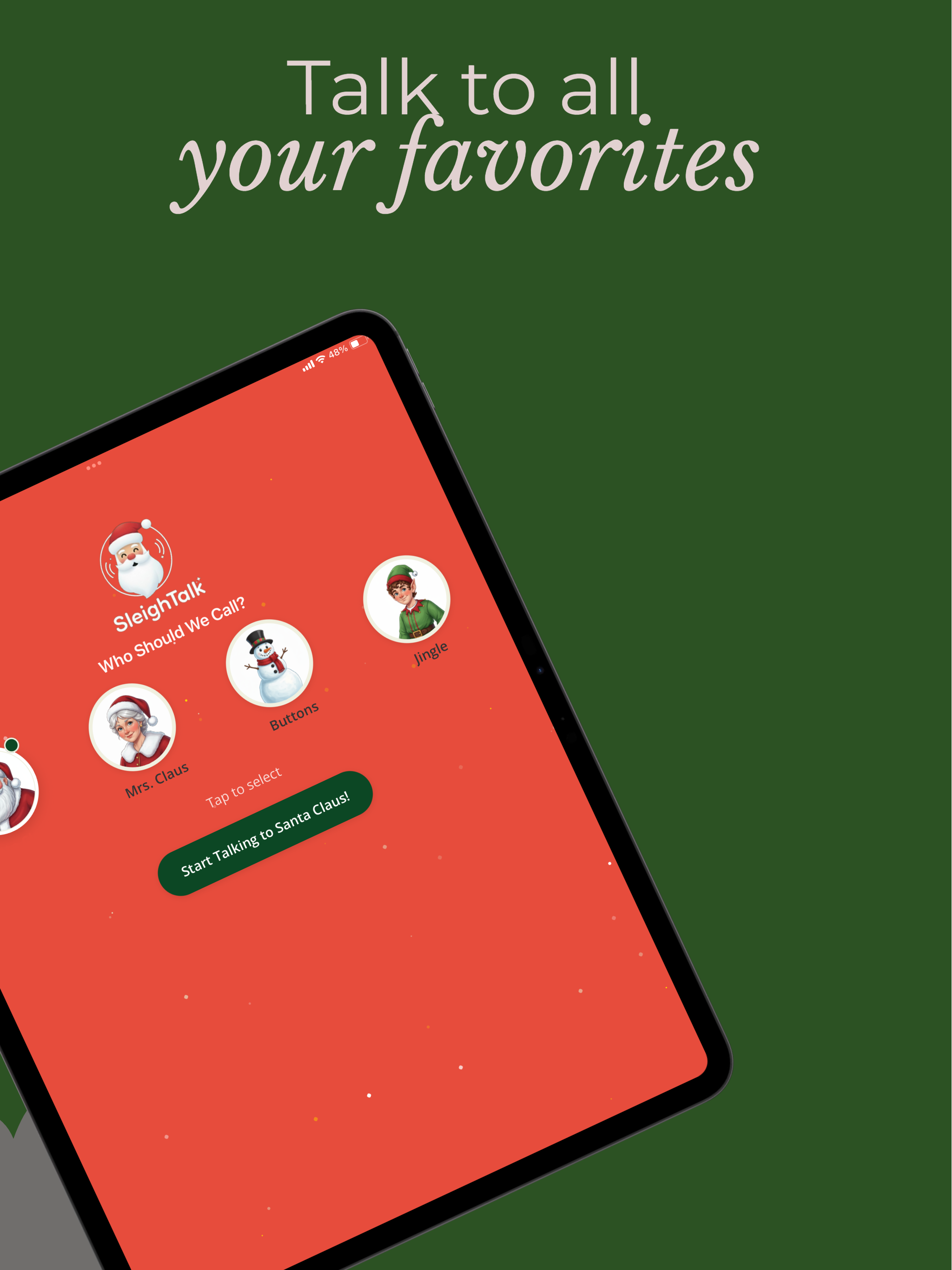 SleighTalk: Call Santa