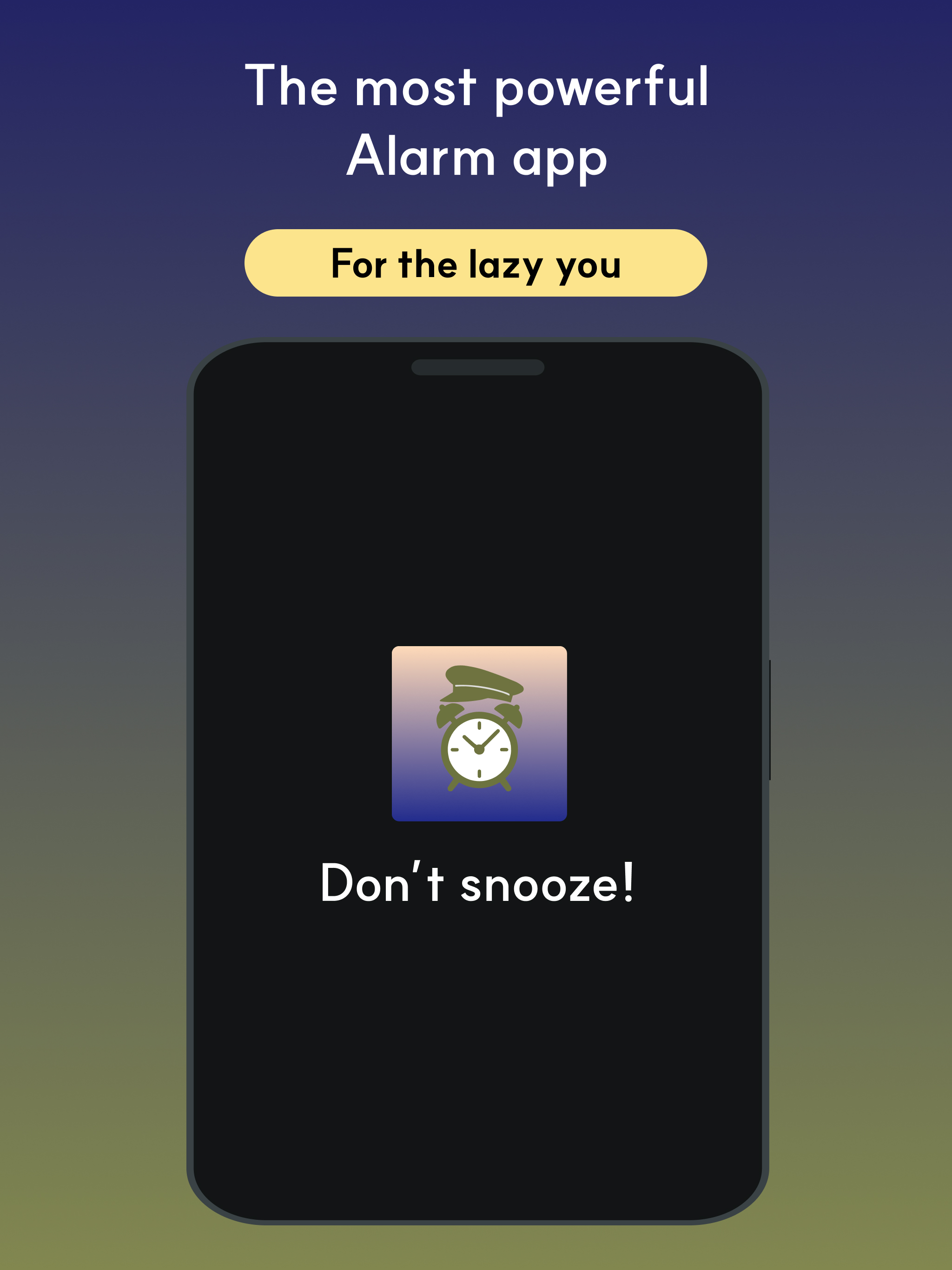 Don't Snooze! - Routine Alarm