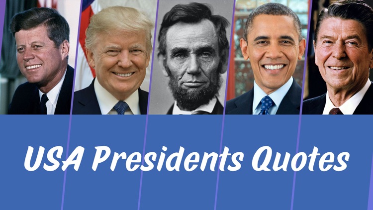 Presidents Motivational Quotes