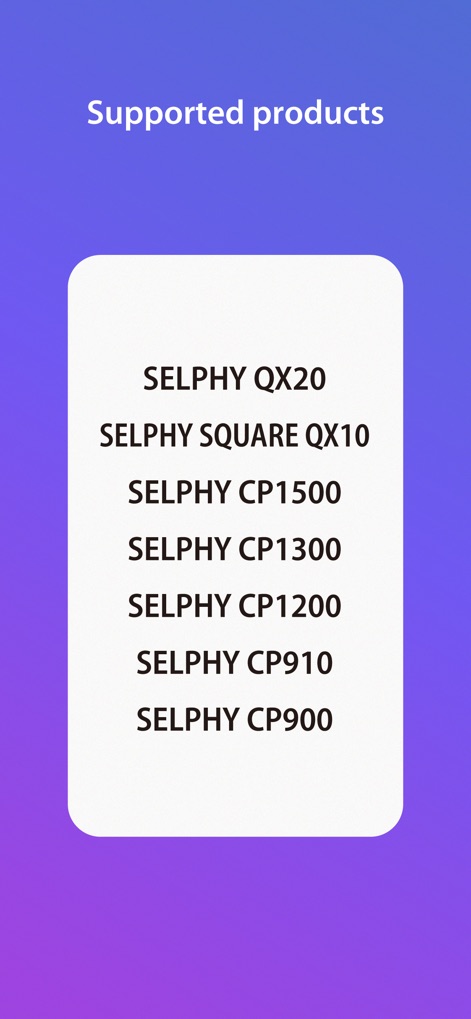 SELPHY Photo Layout - This screen clearly displays the comprehensive list of supported SELPHY QX Series models and various SELPHY CP Series printers, ensuring users can quickly verify their device's compatibility.