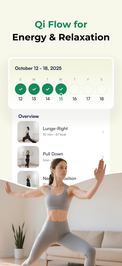 ZenFit: Tai Chi for Beginners - 이 앱은 에너지 증진과 이완을 위한 '기 흐름' 수련을 소개하며, 달력에 표시된 완료된 운동 일자와 '룬지 라이트', '풀다운' 등 구체적인 동작 개요를 통해 사용자를 안내합니다.