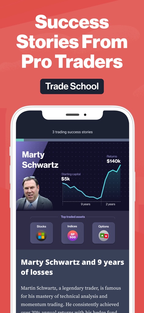 Forex Trading School & Game - Gli utenti possono ispirarsi a vere storie di successo, come quella di **Marty Schwartz** che ha trasformato **$5K in $140K**, con grafici che mostrano l'andamento del capitale e gli asset scambiati.