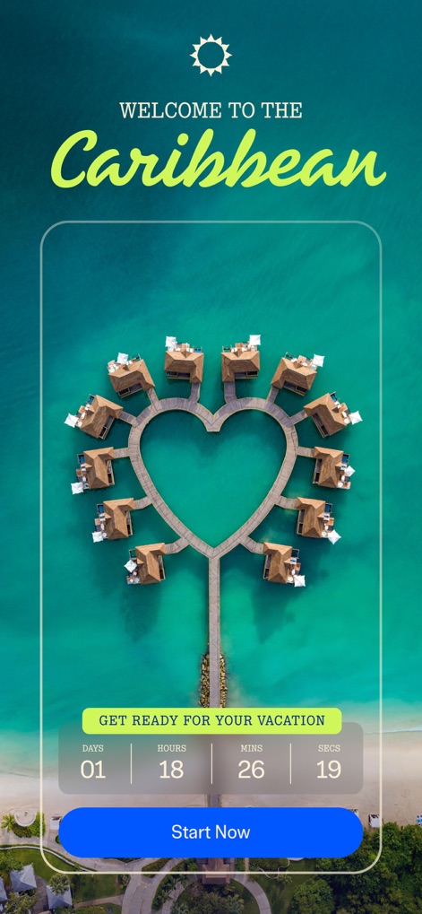 Sandals & Beaches Resorts - The app builds excitement with an immersive welcome screen featuring a live countdown to vacation and stunning heart-shaped bungalows.
