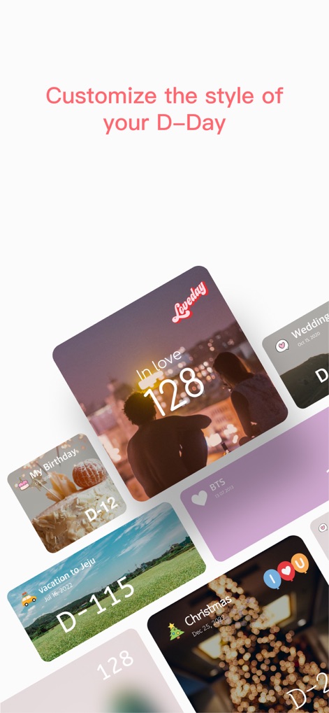 TheDayBefore (days countdown) - Nutzer können den Stil ihrer D-Days vollständig anpassen, was sich in der dynamischen Anordnung und dem modernen Design der Ereigniskarten sowie der Freiheit, jedes Ereignis mit einem einzigartigen Hintergrundbild und individuellen Schriftzügen zu versehen, widerspiegelt.