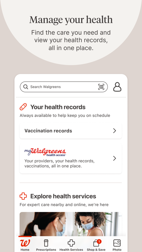Walgreens App Store screenshot 6, headline “Manage your health”. Gradient background.
