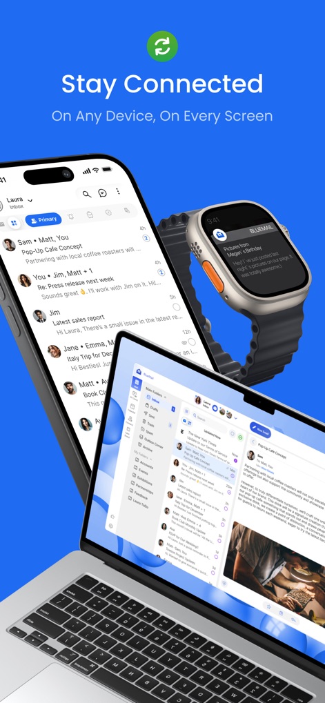 Blue Mail - Email | Calendar - L'app garantisce una connettività fluida su tutti i dispositivi, con l'interfaccia utente coerente visibile su smartphone e laptop, e la disponibilità dell'app anche su dispositivi indossabili come l'Apple Watch.