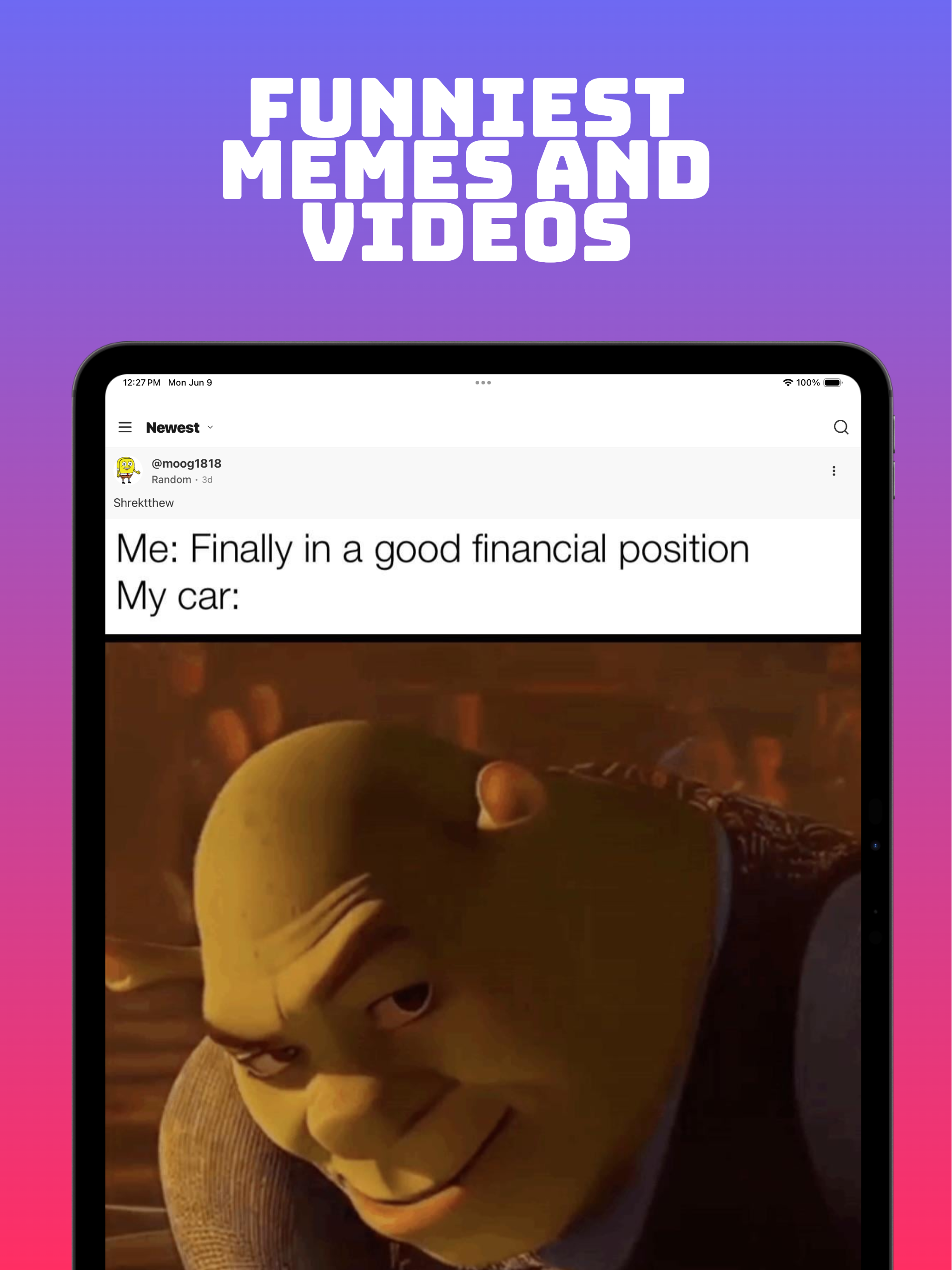 MemeApp & I Have A Meme!