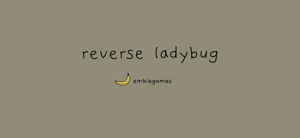 reverse ladybug video #1 for iPhone