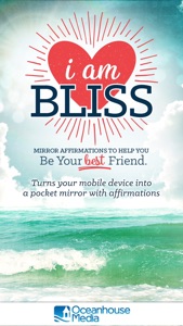 I Am Bliss Mirror Affirmations video #1 for iPhone