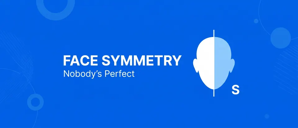 Face Symmetry:nobody's perfect