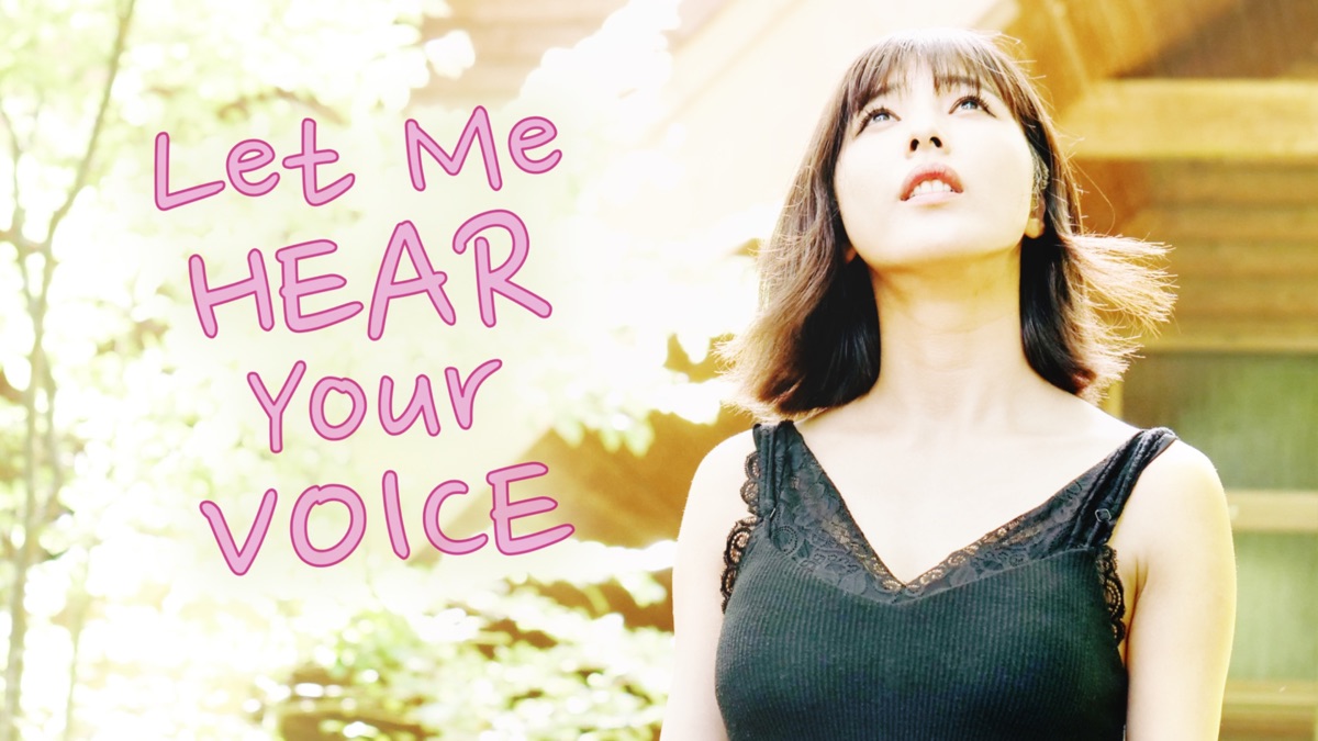 ‎Let Me Hear Your Voice - Apple TV
