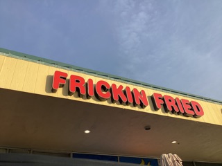 Frickin Fried
