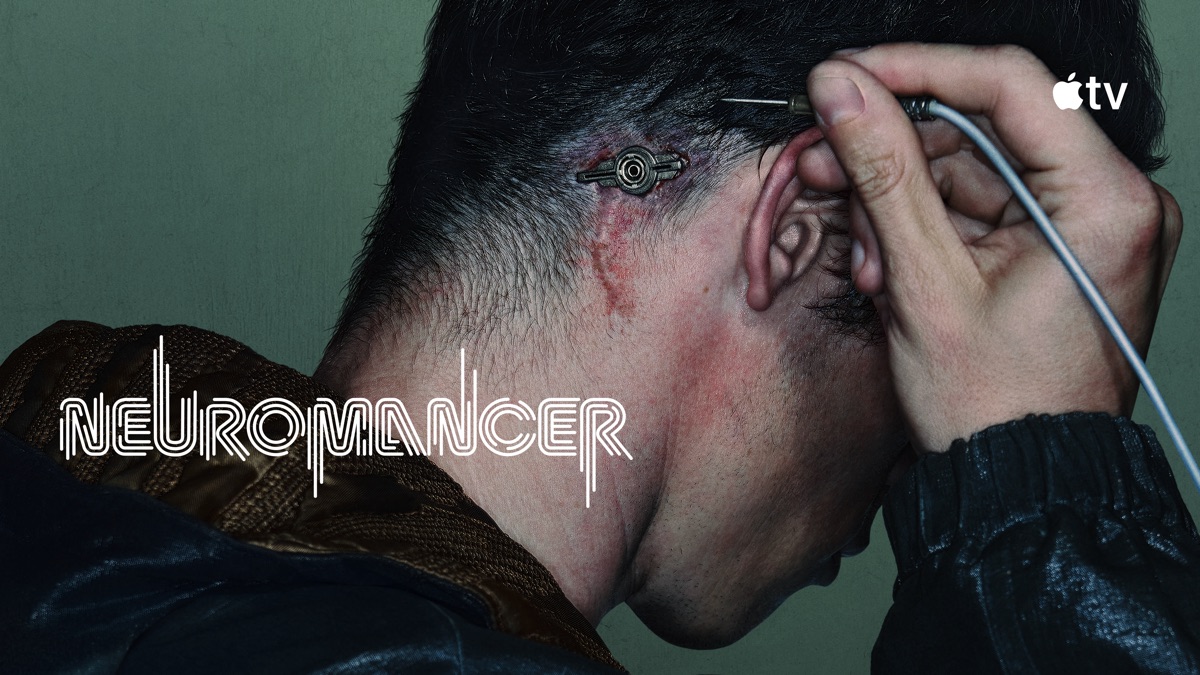 Watch Neuromancer - Apple TV