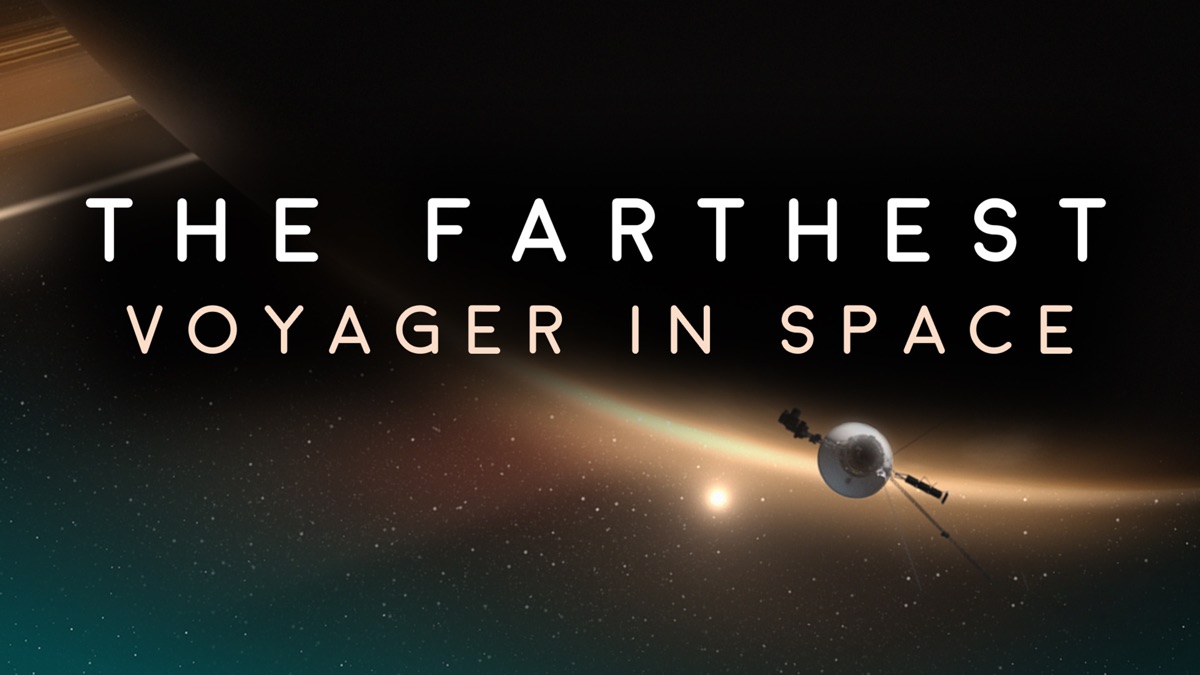  The Farthest Voyager In Space Apple TV