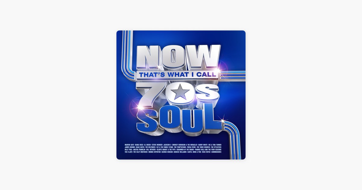 ‎NOW That's What I Call 70s Soul by NOW - Apple Music