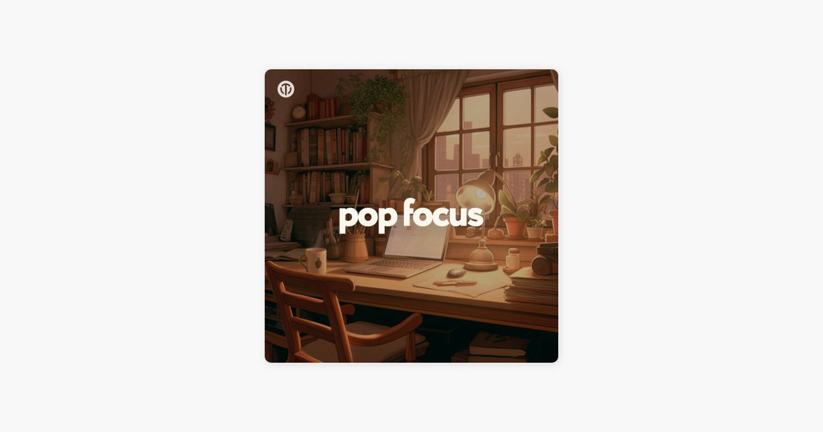 â žstudy Pop Chill Songs For Homework Studying Focus By Topsify