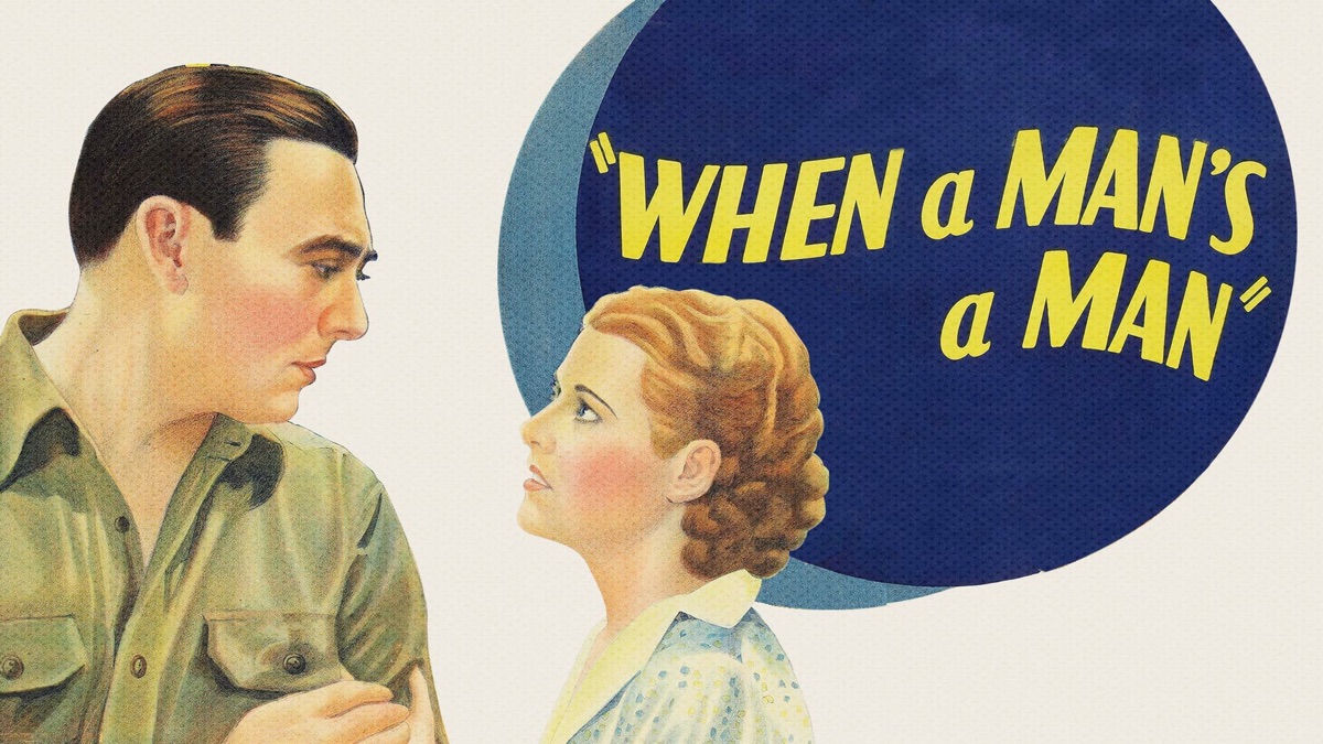 ‎When a Man's a Man - Apple TV