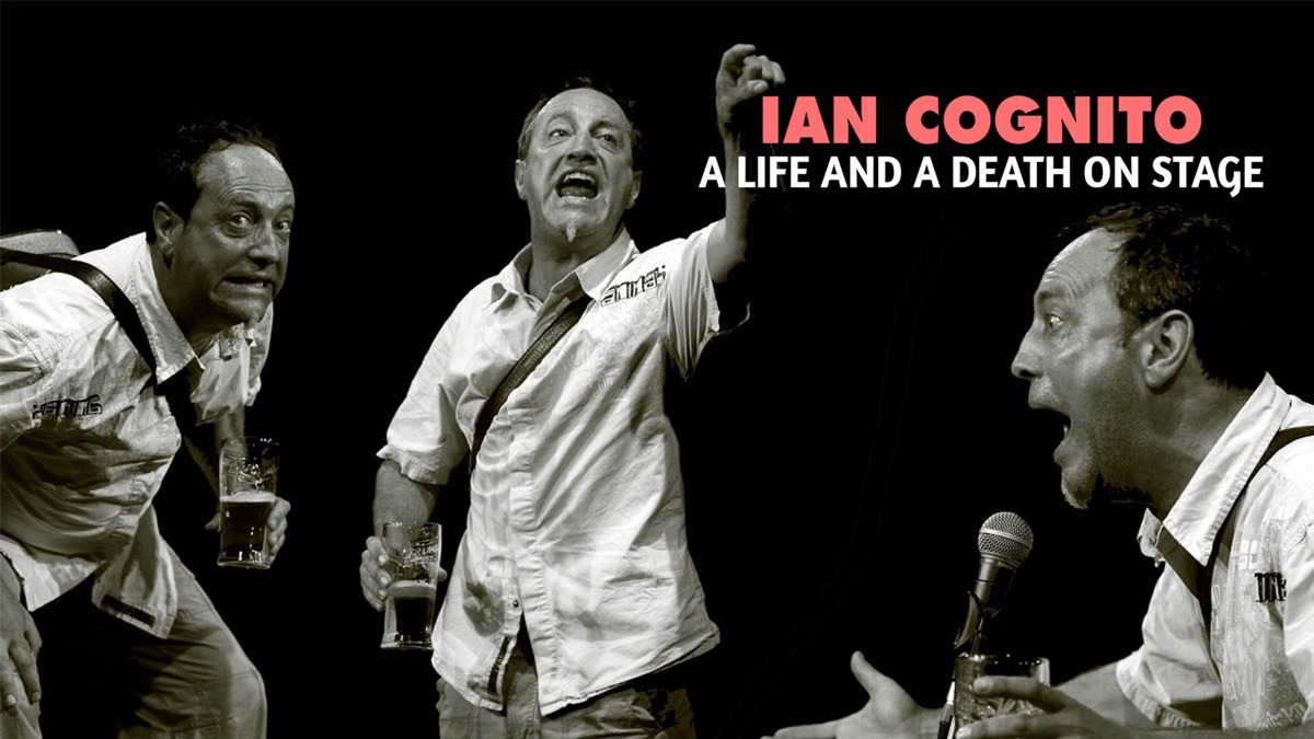 Ian Cognito: A Life and A Death On Stage》- Apple TV