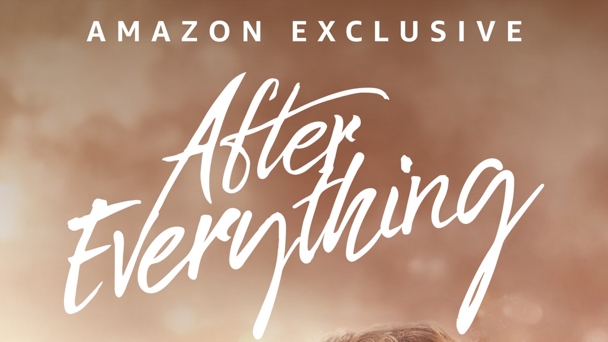 ‎After Everything: The Final Chapter - Apple TV