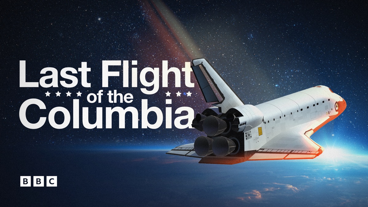 ‎Last Flight of the Columbia - Apple TV