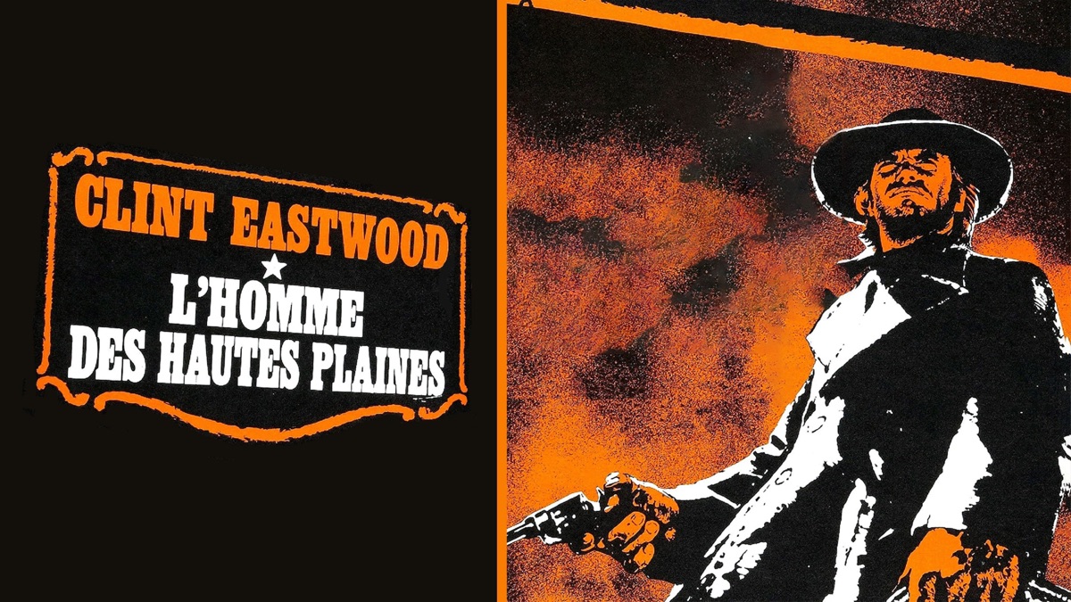 L Homme Des Hautes Plaines Streaming