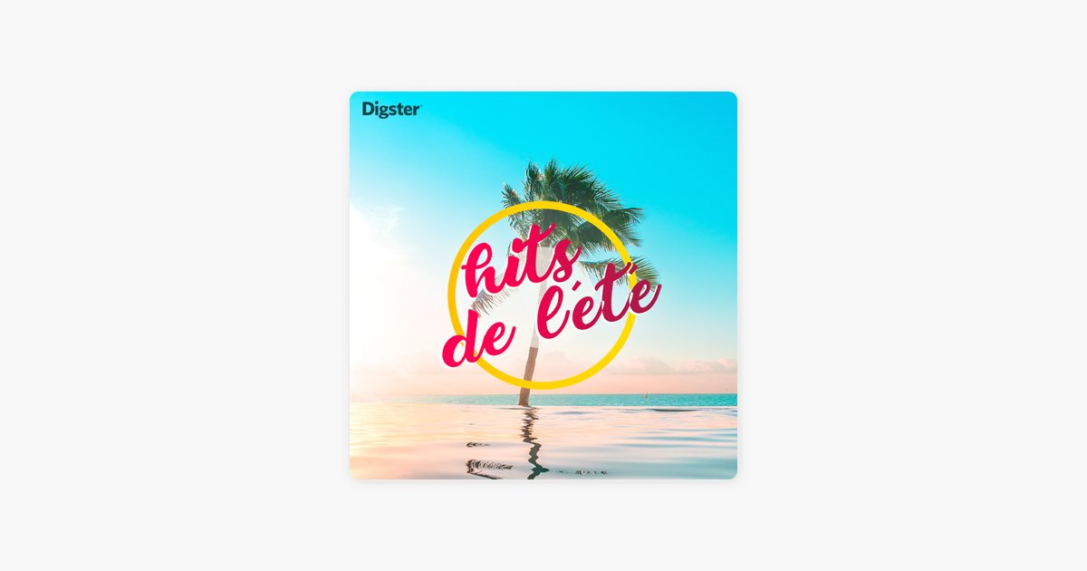 Hits été 2025