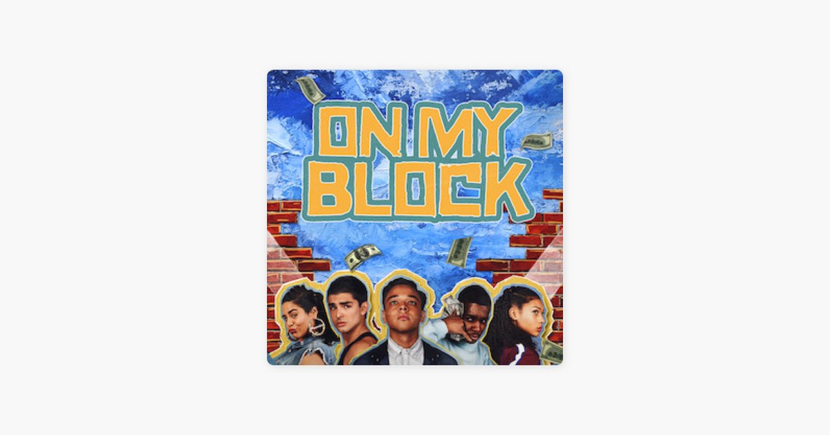 On My Block Poster | Poster