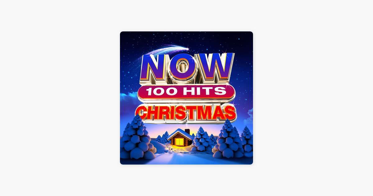 ‎NOW 100 Hits Christmas by NOW Apple Music
