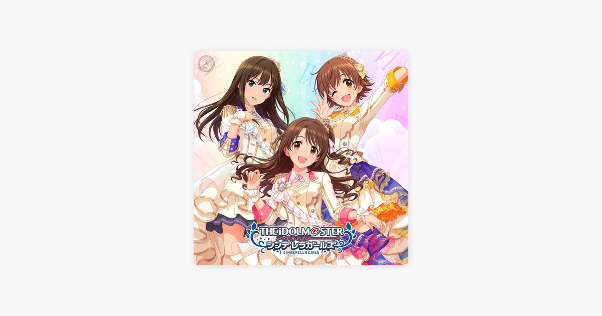 アイドルマスター シンデレラガールズ 全曲 - THE IDOLM@STER CINDERELLA GIRLS - by Nipponophone -  Apple Music