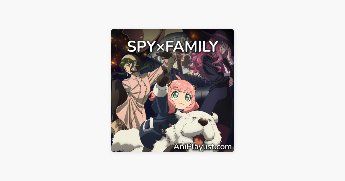 SPY x FAMILY Soundtrack Vol. 1 (Music from the Original TV Series) - Album  by (K)NoW_NAME