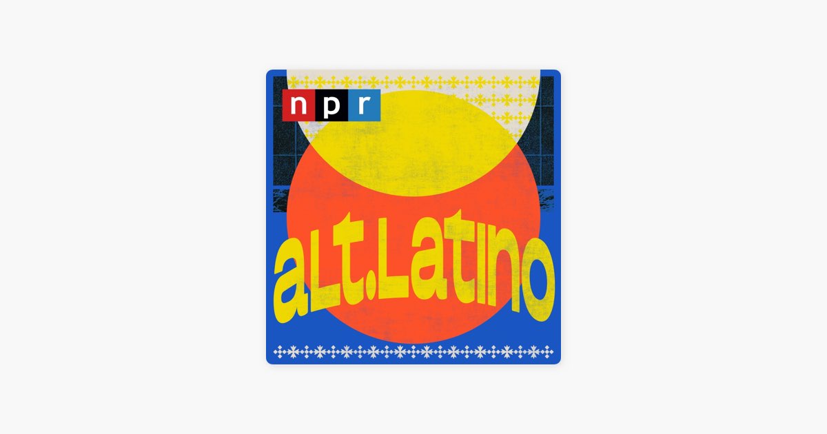 Stream The Alt.Latino Playlist On Spotify And Apple Music : NPR