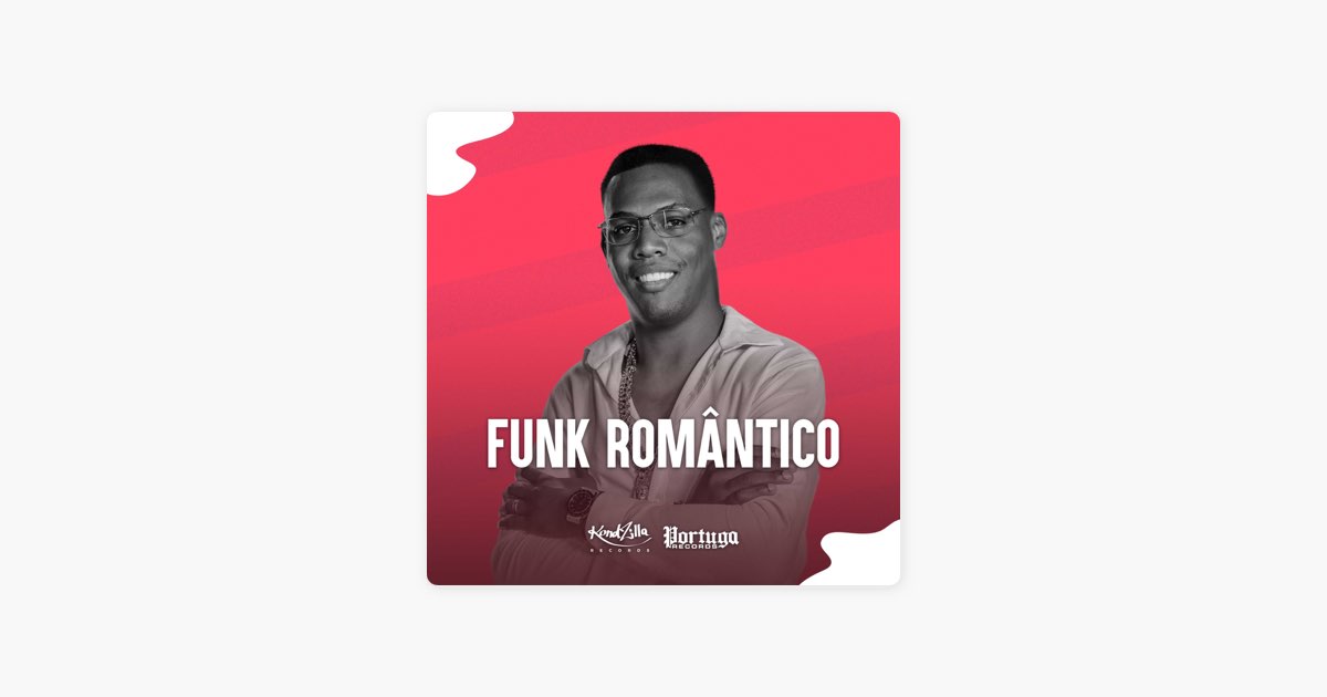 Funk romântico - Playlist 