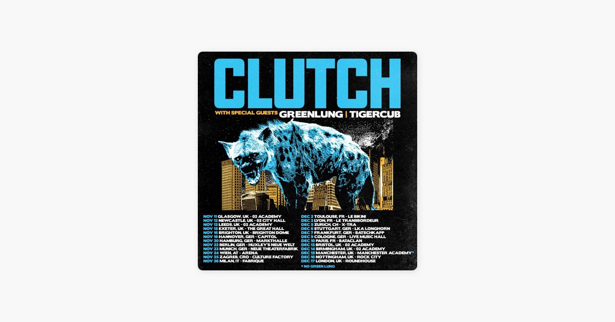 ‎CLUTCH European Tour 2022 Setlist Playlist by Setlist Guy Apple Music