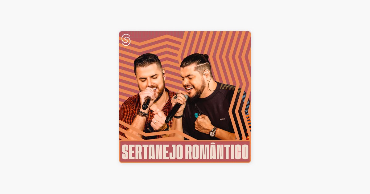 Sertanejo Romântico 🥰 Sertanejo 2024 by Som Livre - Apple Music