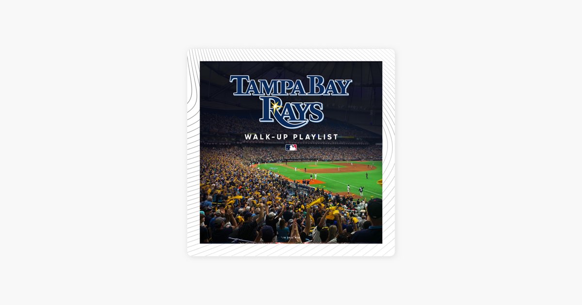 ‎Tampa Bay Rays WalkUp by MLB Apple Music