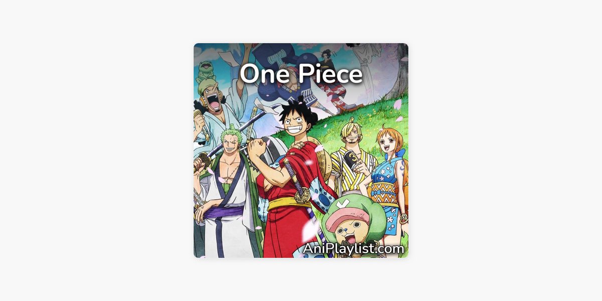 One Piece Opening 5, One Piece - Kokoro no Chizu, By East Blue - ワンピース